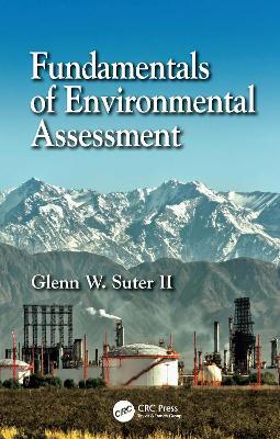 Fundamentals of Environmental Assessment - Glenn W. Suter II - cover