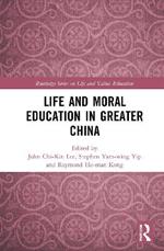 Life and Moral Education in Greater China