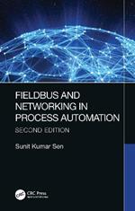 Fieldbus and Networking in Process Automation