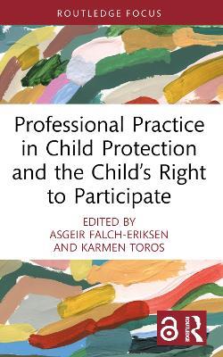 Professional Practice in Child Protection and the Child’s Right to Participate - cover