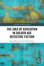 The Idea of Education in Golden Age Detective Fiction