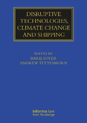 Disruptive Technologies, Climate Change and Shipping - cover