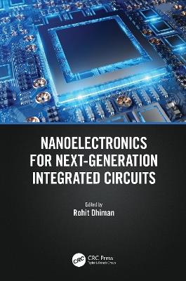 Nanoelectronics for Next-Generation Integrated Circuits - cover