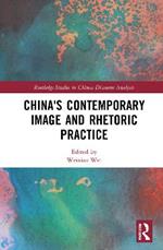 China's Contemporary Image and Rhetoric Practice