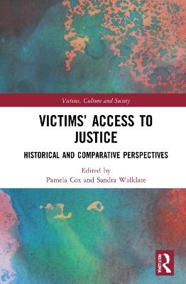 Victims’ Access to Justice: Historical and Comparative Perspectives - cover