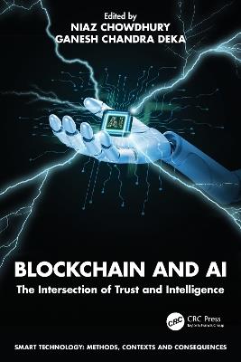 Blockchain and AI: The Intersection of Trust and Intelligence - cover