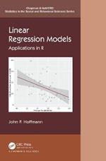 Linear Regression Models: Applications in R