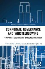 Corporate Governance and Whistleblowing: Corporate Culture and Employee Behaviour