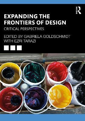 Expanding the Frontiers of Design: Critical Perspectives - cover