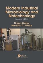 Modern Industrial Microbiology and Biotechnology