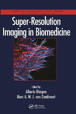 Super-Resolution Imaging in Biomedicine - cover