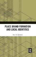 Place Brand Formation and Local Identities