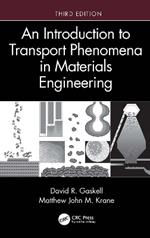 An Introduction to Transport Phenomena in Materials Engineering