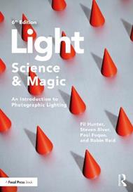 Light — Science & Magic: An Introduction to Photographic Lighting