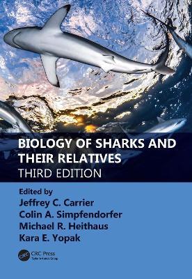 Biology of Sharks and Their Relatives - cover