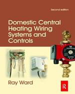 Domestic Central Heating Wiring Systems and Controls