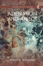 Alienation and Affect