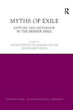 Myths of Exile: History and Metaphor in the Hebrew Bible