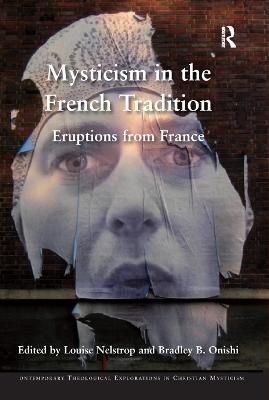 Mysticism in the French Tradition: Eruptions from France - cover