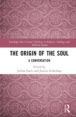 The Origin of the Soul: A Conversation - cover