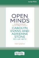 Open Minds: Academic freedom and freedom of speech in Australia [16pt Large Print Edition]