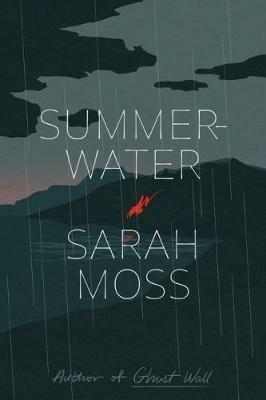 Summerwater - Sarah Moss - cover