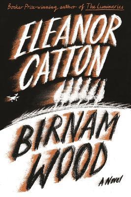 Birnam Wood - Eleanor Catton - cover