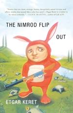 The Nimrod Flipout: Stories