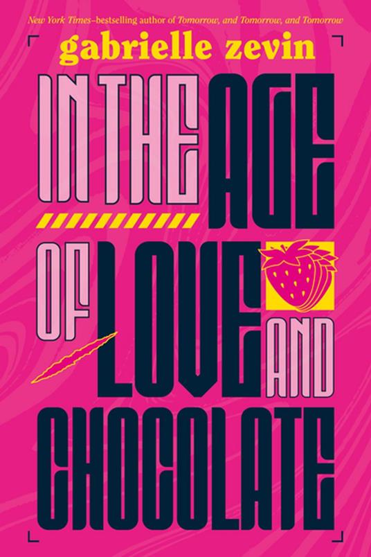 In the Age of Love and Chocolate - Gabrielle Zevin - ebook