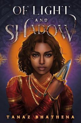 Of Light and Shadow: A Fantasy Romance Novel Inspired by Indian Mythology - Tanaz Bhathena - cover