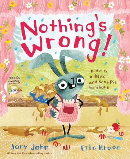 Nothing's Wrong! - Jory John,Erin Kraan - ebook