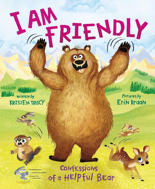 I Am Friendly - Kristen Tracy,Erin Kraan - ebook