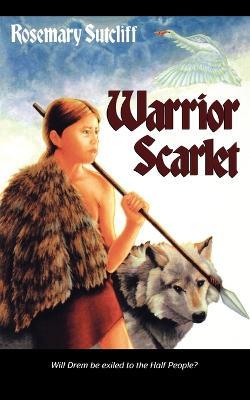 Warrior Scarlet - Rosemary Sutcliff - cover