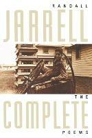 The Complete Poems - Randall Jarrell - cover