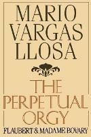 Perpetual Orgy - Mario Vargas Llosa - cover