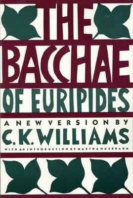 The Bacchae of Euripides - Euripides - cover