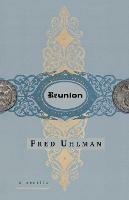 Reunion: A Novella - Fred Uhlman - cover