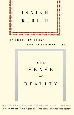 The Sense of Reality: Studies in Ideas and Their History - Isaiah Berlin - cover