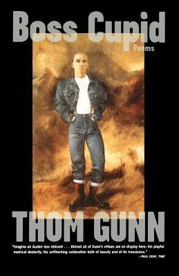 Boss Cupid - Thom Gunn - cover