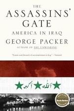 The Assassins' Gate: America in Iraq