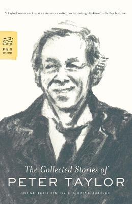 The Collected Stories of Peter Taylor - Peter Taylor - cover