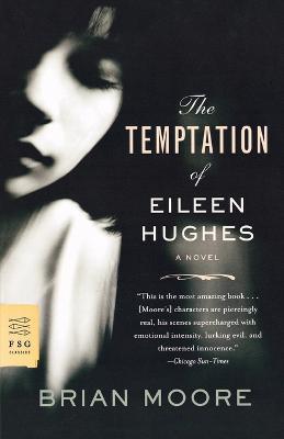 The Temptation of Eileen Hughes - Brian Moore - cover