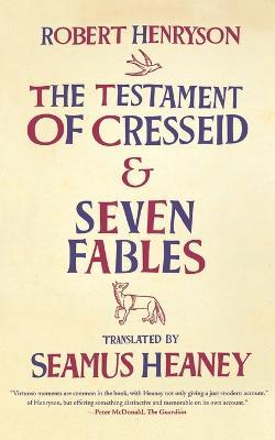 The Testament of Cresseid and Seven Fables - Robert Henryson - cover