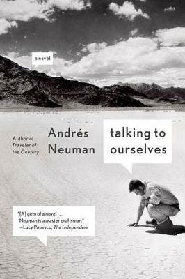 Talking to Ourselves - Andres Neuman - cover