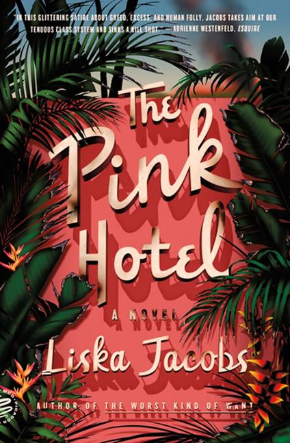 The Pink Hotel