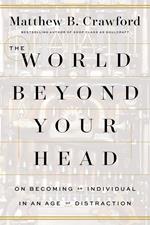 The World Beyond Your Head