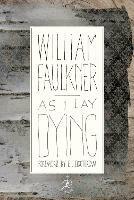 As I Lay Dying - William Faulkner - cover