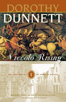 Niccolo Rising: Book One of the House of Niccolo - Dorothy Dunnett - cover