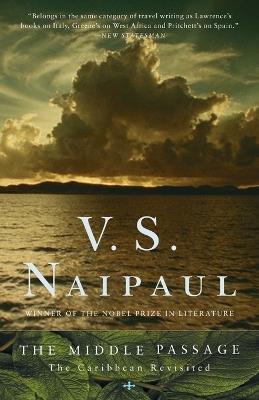 The Middle Passage: The Caribbean Revisited - V. S. Naipaul - cover