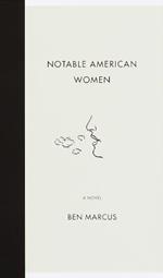 Notable American Women: A Novel